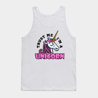 Trust Me I'm a Unicorn Tank Top